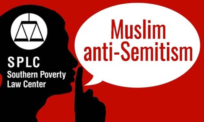Southern Poverty Law Center is Indifferent to Muslim Anti-Semitism