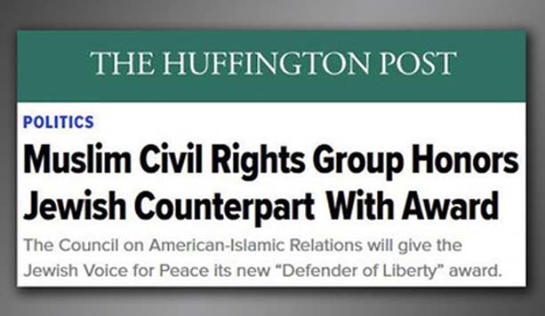 The New Axis of Evil (or Comedy): CAIR, JVP and the Huffington Post
