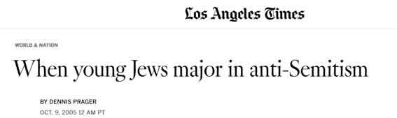 19 Years Ago, the Los Angeles Times Published a Column on Antisemitism on American Campuses

	