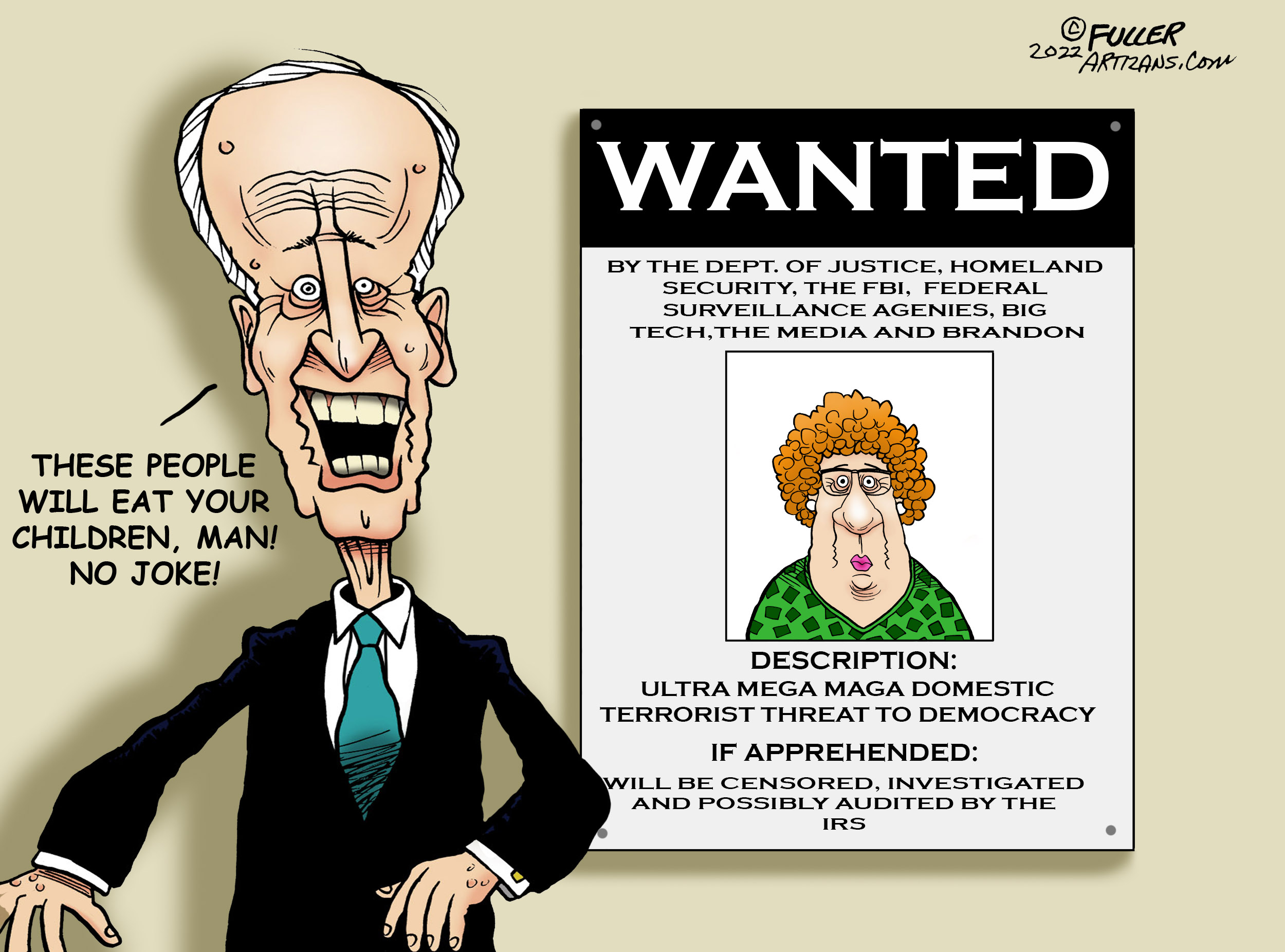 Biden's Scare-The-Hell-Out-Of-You Reelection Campaign
 
